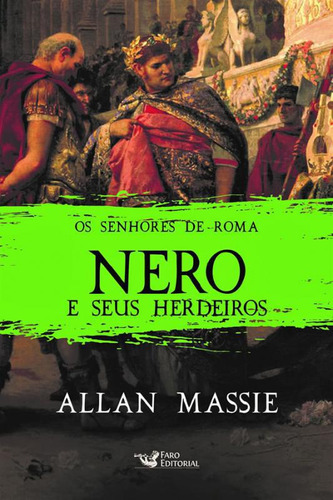 Livro Nero E Seus Herdeiros