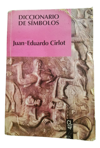 Diccionario De Simbolos Juan Eduardo Cirlot Ilustrado Labor