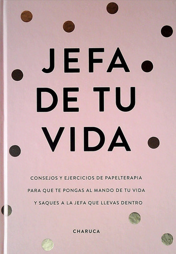 Jefa De Tu Vida - Charuca