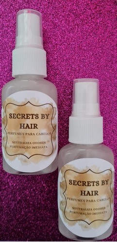 Perfumes Para Cabelos - Secrets By Hair