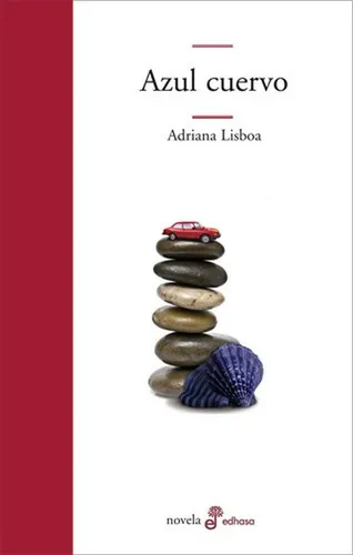 Azul Cuervo, De Adriana Lisboa. Editorial Edhasa, Edición 1 En Español