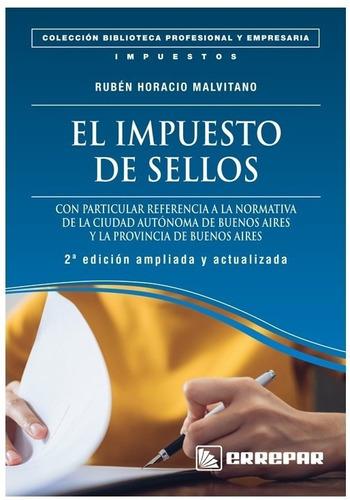 El Impuesto De Sellos Rubén H. Malvitano