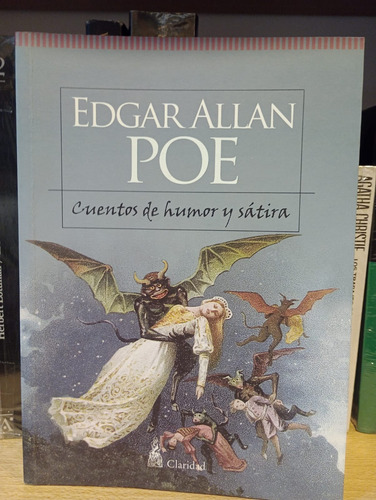 Cuentos De Humor Y Sátira - Edgar Allan Poe - Claridad