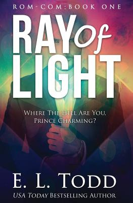 Libro Ray Of Light (ray #1) - Todd, E. L.