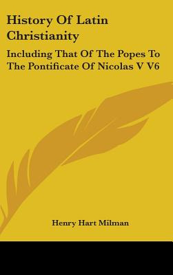 Libro History Of Latin Christianity: Including That Of Th...