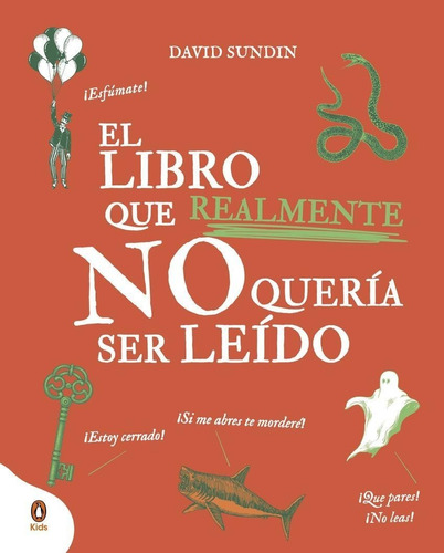 Libro: El Libro Que Realmente No Quería Ser Leído. Sundin, D