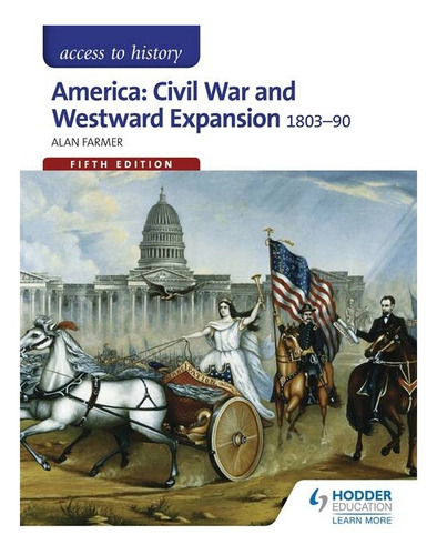 American Civil War 1803-77 - Access To History **n/e** Kel E