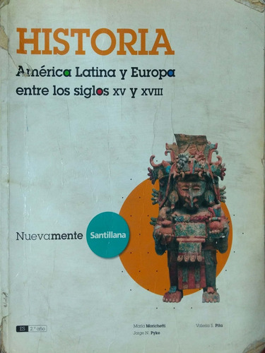 Historia America Latina Europa Nuevamente Santillana Usado *