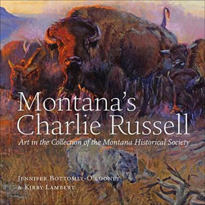 Libro Montana's Charlie Russell : Art In The Collection O...