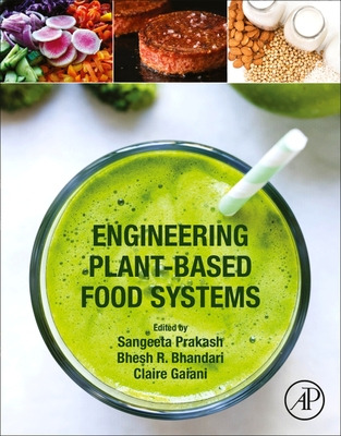 Libro Engineering Plant-based Food Systems - Prakash, San...