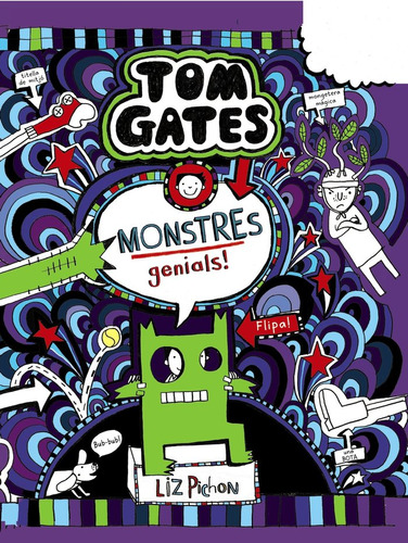 Tom Gates: Monstres Genials! (libro Original)