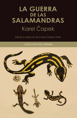 La Guerra De Las Salamandras - Capek, Karel