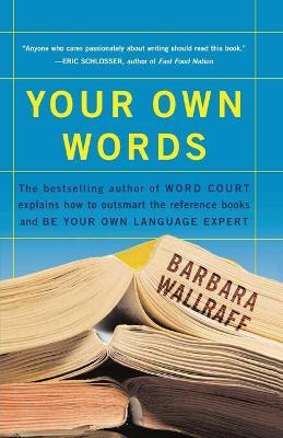 Libro Your Own Words - Barbara Wallraff