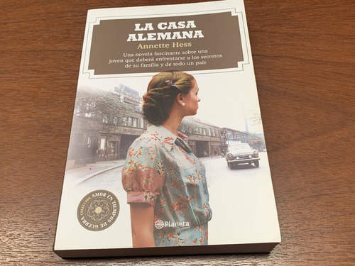 La Casa Alemana - Annette Hess - Impecable (Usado)