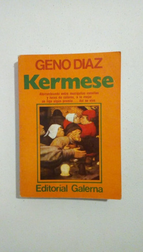 Kermese-geno Diaz-usado- Muy Buen Estado-ed.galerna