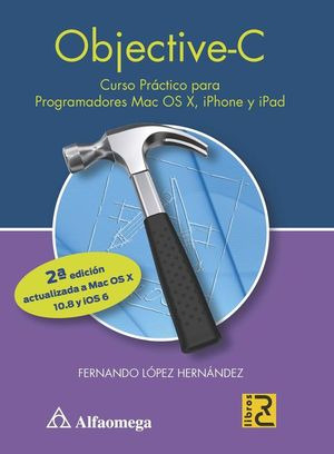 Libro Objective C. Curso Práctico / 2 Ed. Zku