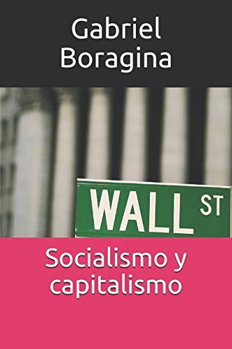 Socialismo Y Capitalismo