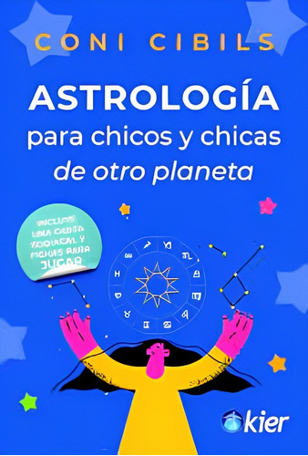 Astrología Para Chicos Y Chicas De Otro Planeta /651