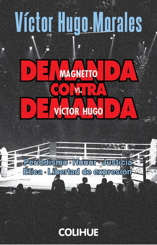 Demanda Contra Demanda - Victor Hugo Morales