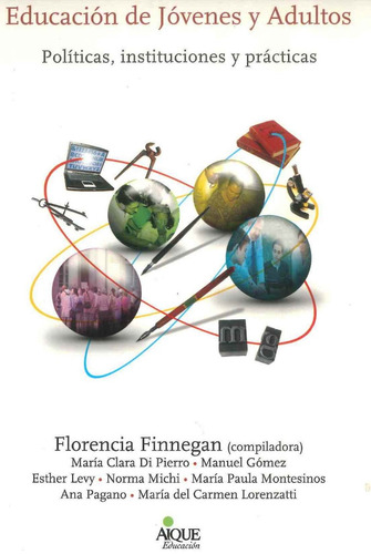 Educacion De Jovenes Y Adultos  - Finnegan, Florencia