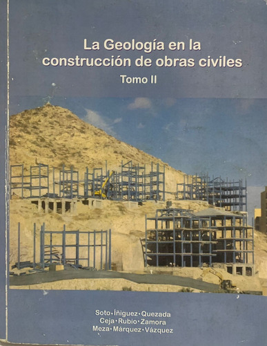 La Geología En La Construcción De Obras Civiles - Tomo Il