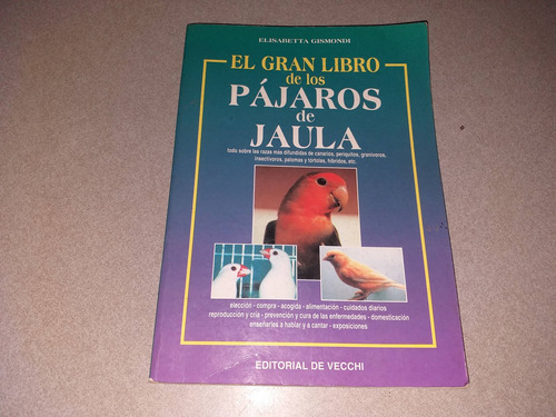 El Gran Libro De Los Pajaros De Jaula / (leer Descripción)