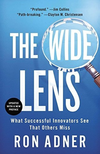 Book : The Wide Lens What Successful Innovators See That...