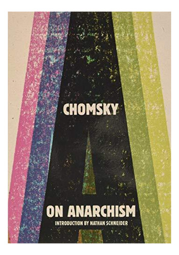 On Anarchism - (libro En Inglés)