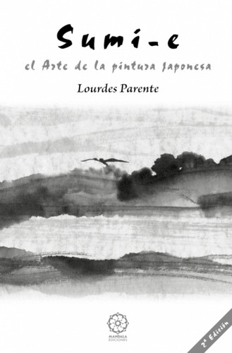 Libro - Sumi-e E Arte De La Pintura Japonesa 