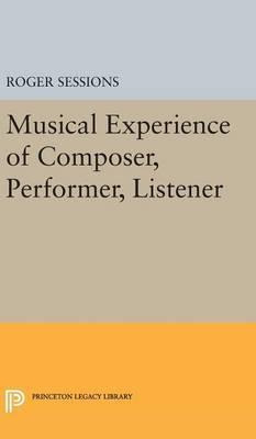 Libro Musical Experience Of Composer, Performer, Listener...