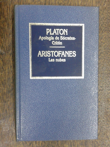 Apologia De Socrates-criton / Las Nubes * Platon Aristofanes