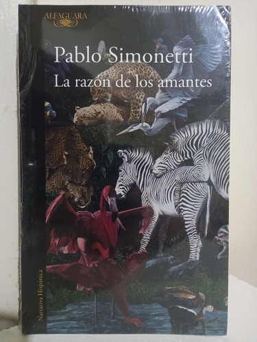 La Razón De Los Amantes - Pablo Simonetti