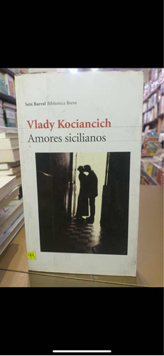 Amores Sicilianos Vlady Kociancich