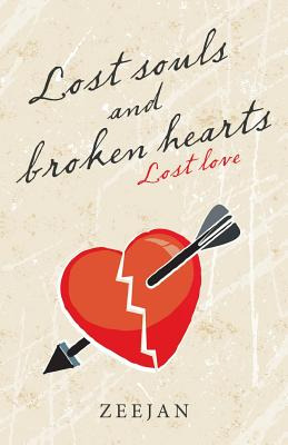 Libro Lost Souls And Broken Hearts: Lost Love - Zeejan