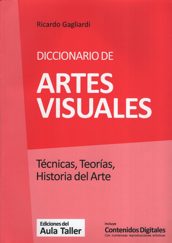 Diccionario De Artes Visuales - Ricardo Gagliardi - Tecnicas