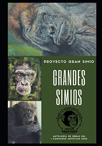 Grandes Simios: I Concurso Artístico