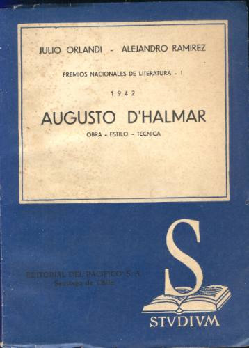 Augusto D'halmar, Obra - Estilo - Técnica.
