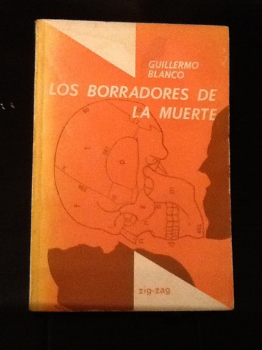 Los Borradores De La Muerte - Guillermo Blanco