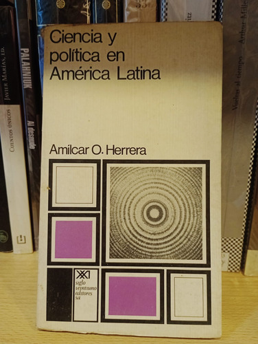 Ciencia Y Política En América Latina - Herrera