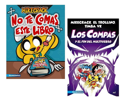 No Te Comas Este Libro + Compas Y El Fin Del Multiverso