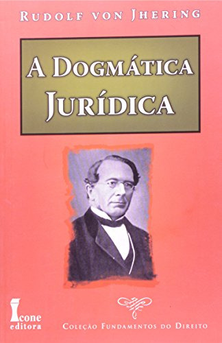 Libro Dogmatica Juridica - 01ed/13 De Jhering, Rudolf Von Ic