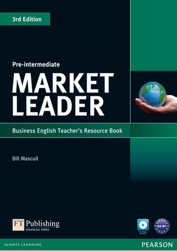 Market Leader 3rd Edition Pre-Intermediate Teacher's Resource Book/Test Master CD-ROM Pack, de Mascull, Bill. Editora Pearson Education do Brasil S.A. em inglês, 2012