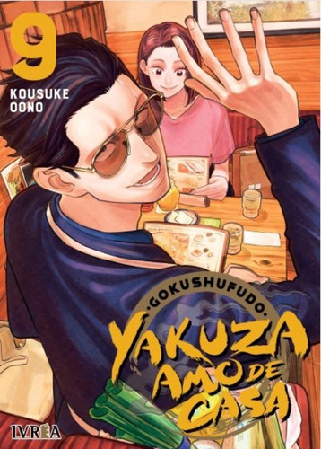 Manga, Gokushufudo: Yakuza Amo De Casa Vol. 9 / Ivrea