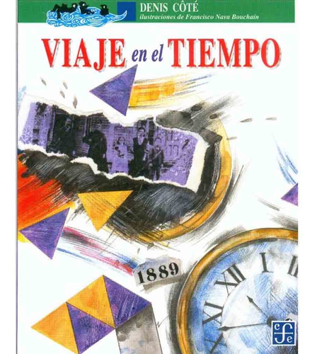 Viaje En El Tiempo - Denis Cote