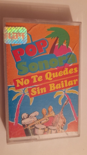 Cassette De La Pop Sonora No Te Quedes Sin Bailar (1980