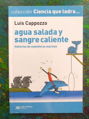 Luis Cappozzo / Agua Salada Y Sangre Caliente / Cs Que Ladra