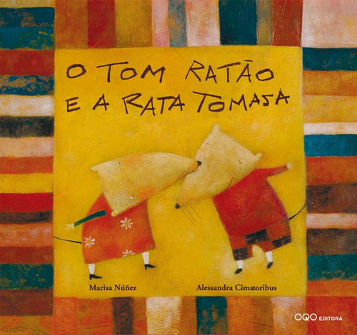 Libro O Tom Ratao E A Rata Tomasa - Nunez, Marisa/cimatorib