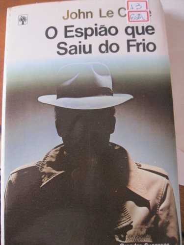 Livro: O Espião Que Saiu Do Frio De John Le Carré