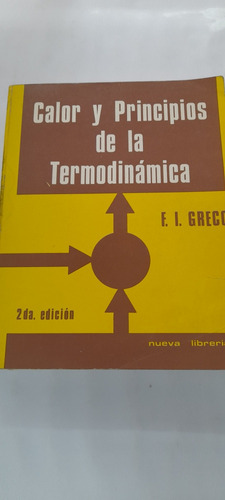 Calor Y Principios De La Termodinámica De F I Greco (usado)