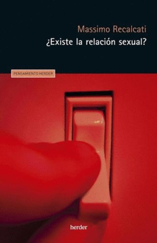 Libro Existe La Relación Sexual?